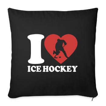 I Love Ice Hockey - Heart - Hobby - Sofa pillowcase 17,3'' x 17,3'' (45 x 45 cm) - black - Front