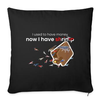 Shrimp Collector Design for proud Shrimp fans - Sofa pillowcase 17,3'' x 17,3'' (45 x 45 cm) - black - Front