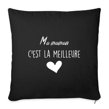 Ma Maman C'est la Meilleure - Housse de coussin décorative 45 x 45 cm - noir - Devant