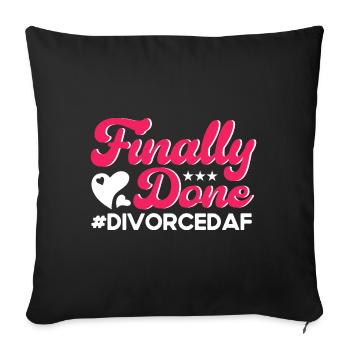 Scheidung Ex Partner Auflösung der Ehe Geschenk - Sofakissenbezug 45 x 45 cm - Schwarz - Vorne