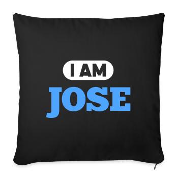 Jose Name Spruch für stolze Joses - Sofakissenbezug 45 x 45 cm - Schwarz - Vorne