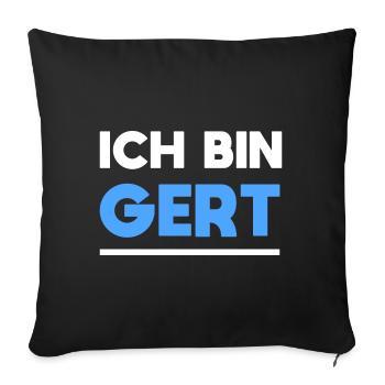 Gert Name Spruch für stolze Gerts - Sofakissenbezug 45 x 45 cm - Schwarz - Vorne