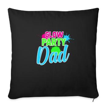Vater Glow Neon Party Vatertag Geburtstag Geschenk - Sofakissenbezug 45 x 45 cm - Schwarz - Vorne