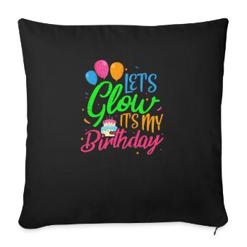 Geburtstag Glow - Sofakissenbezug 45 x 45 cm - Schwarz - Vorne