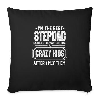Stepfather Father Family Papa Father's Day Gift - Sofa pillowcase 17,3'' x 17,3'' (45 x 45 cm) - black - Front