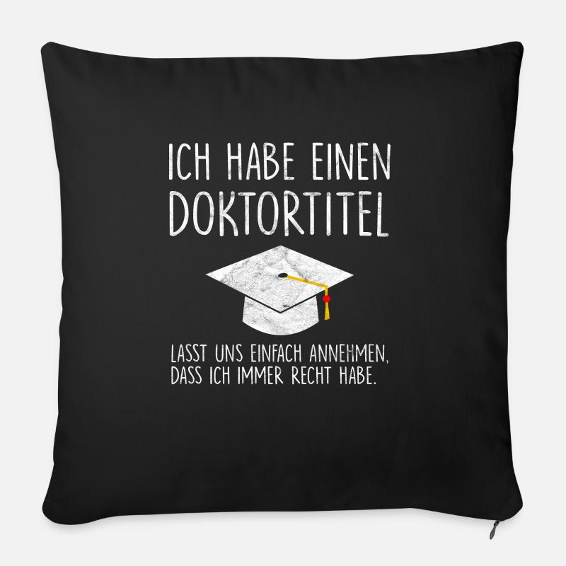 Dr Doktortitel Doktor Studium Geschenk - Sofakissenbezug 45 x 45 cm - Schwarz