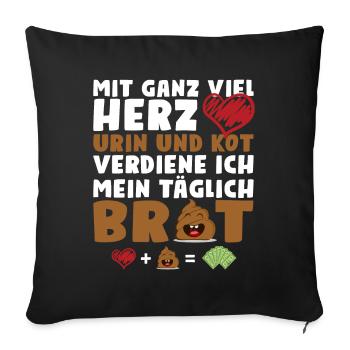 Mit ganz viel Herz Urin und Kot - Sofakissenbezug 45 x 45 cm - Schwarz - Vorne