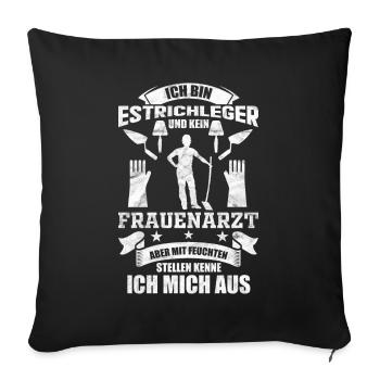 Estrichleger Handwerker Beruf Arbeit Geschenkidee - Sofakissenbezug 45 x 45 cm - Schwarz - Vorne