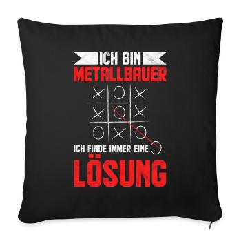 Metallbauer Metaller Metallbau Handwerker Geschenk - Sofakissenbezug 45 x 45 cm - Schwarz - Vorne