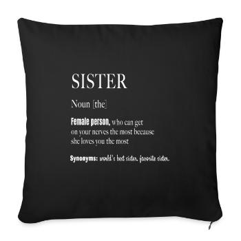 Sister noun female - Housse de coussin décorative 45 x 45 cm - noir - Devant