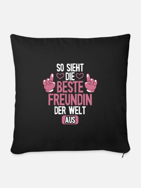 So sieht die beste Freundin der Welt aus - Sofakissenbezug 45 x 45 cm - Schwarz
