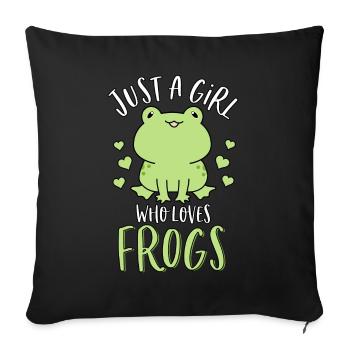 Just A Girl Who Loves Frogs Cute Frog Lover - Sofa pillowcase 17,3'' x 17,3'' (45 x 45 cm) - black - Front