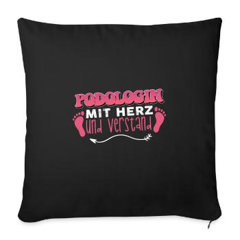 Podologin mit Herz und Verstand - Sofakissenbezug 45 x 45 cm - Schwarz - Vorne