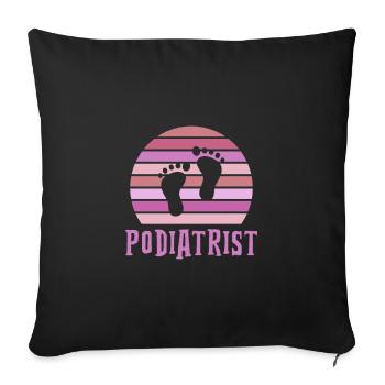 Podiatrist - Sofa pillowcase 17,3'' x 17,3'' (45 x 45 cm) - black - Front