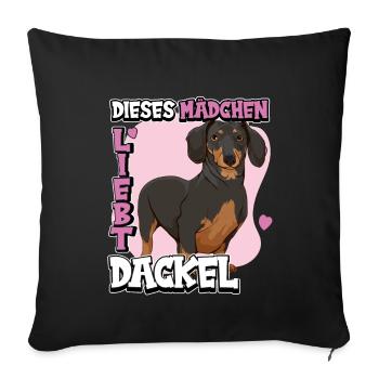 Dackel Dieses Mädchen liebt Dackel - Sofakissenbezug 45 x 45 cm - Schwarz - Vorne