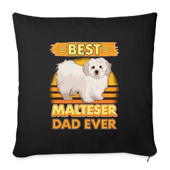 Malteser Best Malteser Dad Ever - Sofa pillowcase 17,3'' x 17,3'' (45 x 45 cm) - black - Front