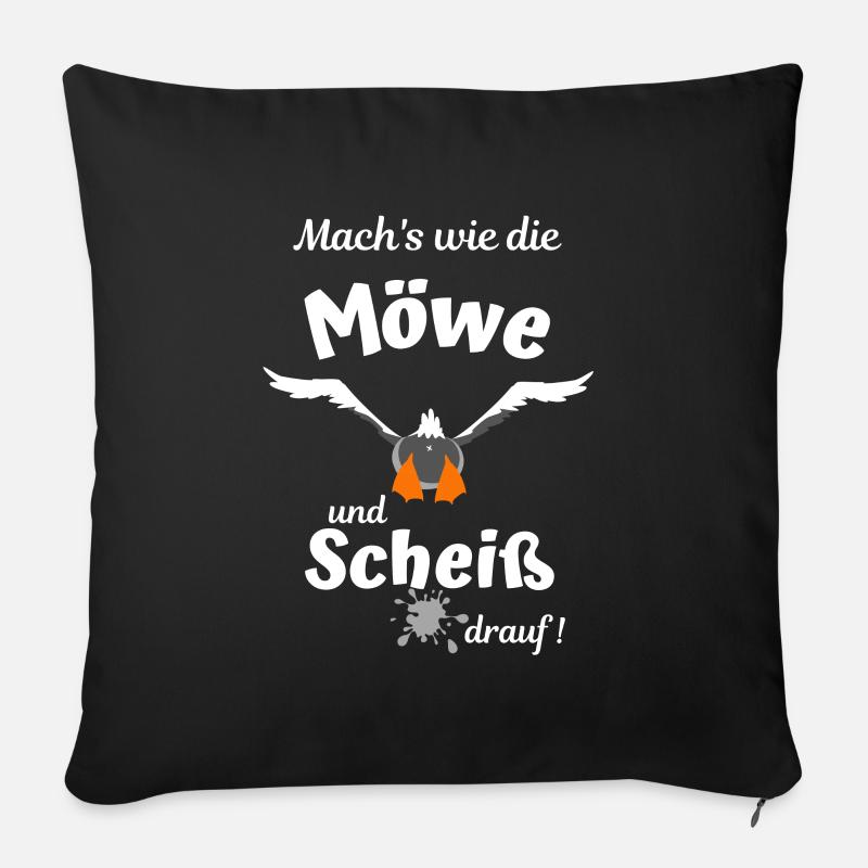 Mach's wie die Möwe und Scheiß drauf - Ostsee Fun - Sofakissenbezug 45 x 45 cm - Schwarz