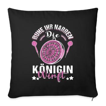 Narren Königin Dart Darspielerin Dartpfeile Darts - Sofakissenbezug 45 x 45 cm - Schwarz - Vorne