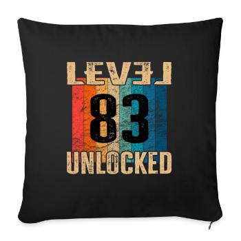 Birthday Happy Birthday Level Unlocked 83 years - Sofa pillowcase 17,3'' x 17,3'' (45 x 45 cm) - black - Front