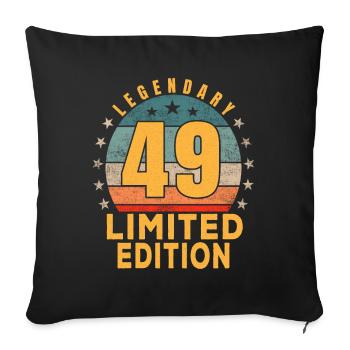 Birthday Legendary 49 Years Limited Edition - Sofa pillowcase 17,3'' x 17,3'' (45 x 45 cm) - black - Front