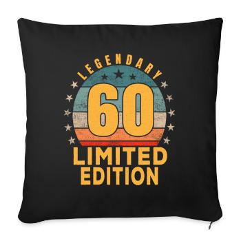 Birthday Legendary 60 Years Limited Edition - Sofa pillowcase 17,3'' x 17,3'' (45 x 45 cm) - black - Front