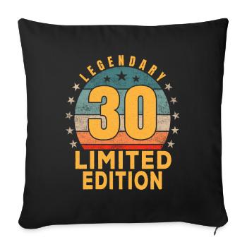 Birthday Legendary 30 Years Limited Edition - Sofa pillowcase 17,3'' x 17,3'' (45 x 45 cm) - black - Front