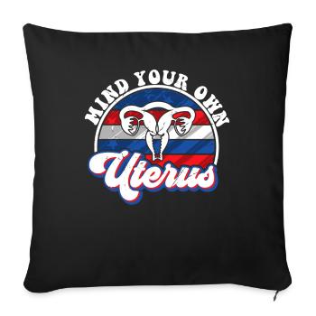 Occupez-vous de votre propre utérus - Housse de coussin décorative 45 x 45 cm - noir - Devant