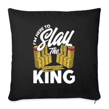 Kubb Ich bin hier, um den König zu töten Geschenk - Sofakissenbezug 45 x 45 cm - Schwarz - Vorne