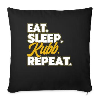 Kubb Eat Sleep Kubb Repeat Geschenk - Sofakissenbezug 45 x 45 cm - Schwarz - Vorne