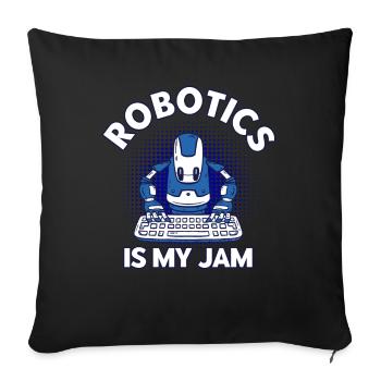 Robotics Engineer Engineer Teacher Technology - Sofa pillowcase 17,3'' x 17,3'' (45 x 45 cm) - black - Front