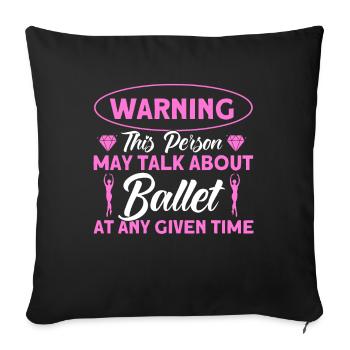 Ballerina Ballet Girl Ballet Dancer - Sofa pillowcase 17,3'' x 17,3'' (45 x 45 cm) - black - Front