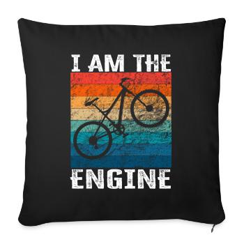 I'm the engine - funny bike saying - Sofa pillowcase 17,3'' x 17,3'' (45 x 45 cm) - black - Front