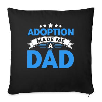 Adoption Adoptive Parents Foster Parents Gift - Sofa pillowcase 17,3'' x 17,3'' (45 x 45 cm) - black - Front