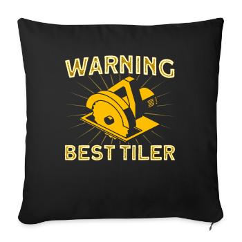 Plattenleger Handwerker Fliesenlegen Geschenk - Sofakissenbezug 45 x 45 cm - Schwarz - Vorne