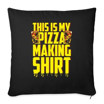 This is my Pizza Making Shirt Pizza Baker - Sofa pillowcase 17,3'' x 17,3'' (45 x 45 cm) - black - Front