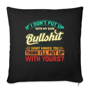 Irony Black Humor Sarcastic Gift - Sofa pillowcase 17,3'' x 17,3'' (45 x 45 cm) - black - Front