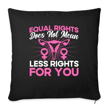 Feminism Feminist Equality of the Ges - Sofa pillowcase 17,3'' x 17,3'' (45 x 45 cm) - black - Front
