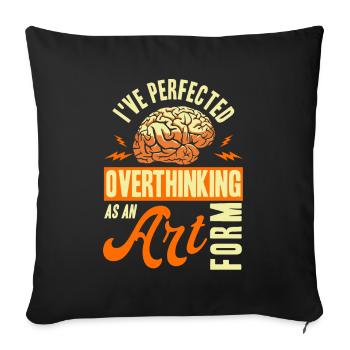 Sarcasm Sarcastic Irony Gift - Sofa pillowcase 17,3'' x 17,3'' (45 x 45 cm) - black - Front