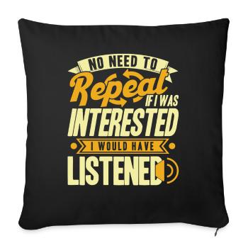 Black Humor Sarcasm Irony Gift - Sofa pillowcase 17,3'' x 17,3'' (45 x 45 cm) - black - Front