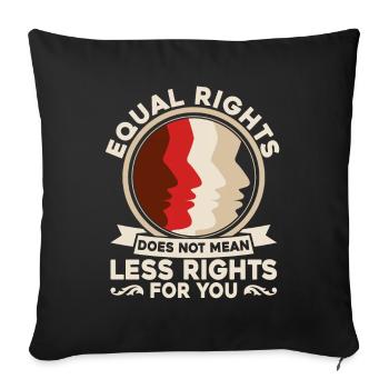 Feminism Feminist Equality of the Ges - Sofa pillowcase 17,3'' x 17,3'' (45 x 45 cm) - black - Front