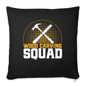 Schreiner Holzschnitzerei Holzbearbeitung Geschenk - Sofakissenbezug 45 x 45 cm - Schwarz - Vorne