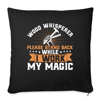 Woodworking Carpenter Woodworker Gift - Sofa pillowcase 17,3'' x 17,3'' (45 x 45 cm) - black - Front