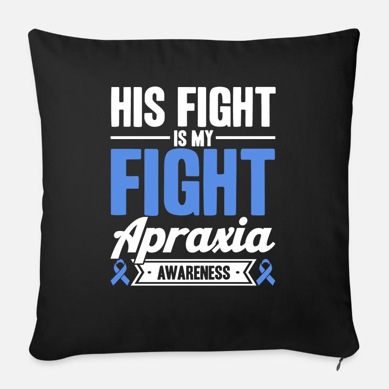 Apraxia Awareness Apraxia Support Apraxia - Housse de coussin décorative 45 x 45 cm - noir
