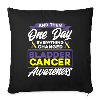 Bladder Cancer Support Bladder Cancer Fights - Sofa pillowcase 17,3'' x 17,3'' (45 x 45 cm) - black - Front