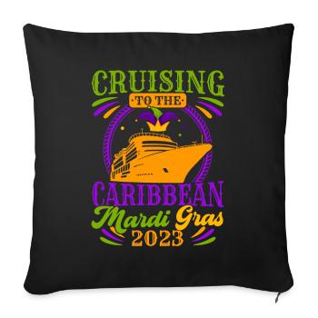Kreuzfahrt in die Karibik Mardi Gras 2023 Mardi Gr - Sofakissenbezug 45 x 45 cm - Schwarz - Vorne