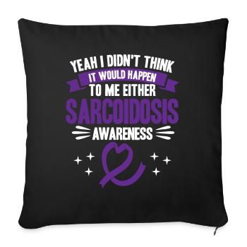 Sarcoïdose Combattant Sarcoïdose Sensibilisation Sarkoido - Housse de coussin décorative 45 x 45 cm - noir - Devant