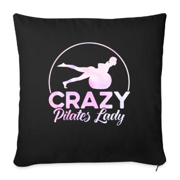 Pilates Crazy Pilates Lady Cadeau - Housse de coussin décorative 45 x 45 cm - noir - Devant