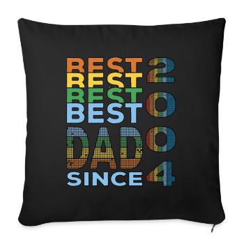 Bester Papa der Welt seit 2004 Vatertag Geburtstag - Sofakissenbezug 45 x 45 cm - Schwarz - Vorne