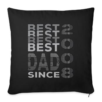 Best dad in the world since 2008 Father's Day Birthday - Sofa pillowcase 17,3'' x 17,3'' (45 x 45 cm) - black - Front
