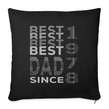 Meilleur papa du monde depuis 1978 anniversaire de la fête des pères - Housse de coussin décorative 45 x 45 cm - noir - Devant